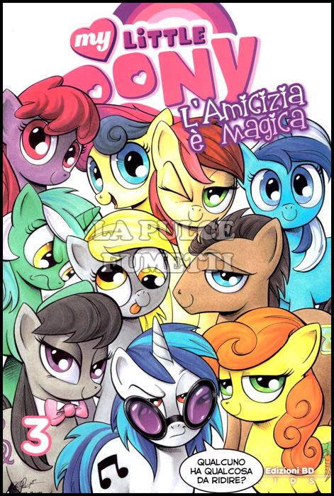 MY LITTLE PONY - L'AMICIZIA È MAGICA # 3